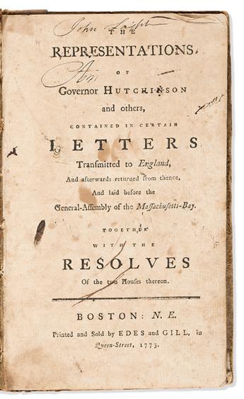 (AMERICAN REVOLUTION--PRELUDE.) The Representations of Governor Hutchinson . . . Laid Before the General-Assembly                                